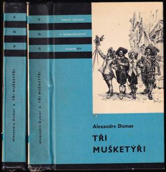 Alexandre Dumas: Tři mušketýři