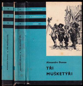 Alexandre Dumas: Tři mušketýři