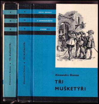 Alexandre Dumas: Tři mušketýři