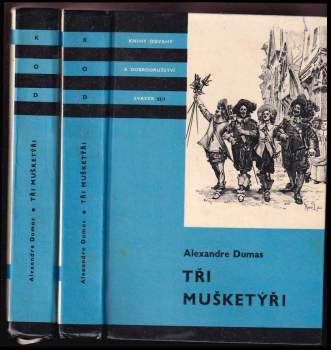 Alexandre Dumas: Tři mušketýři