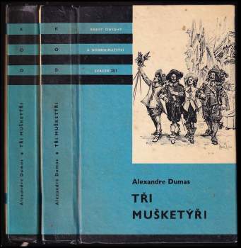 Alexandre Dumas: Tři mušketýři