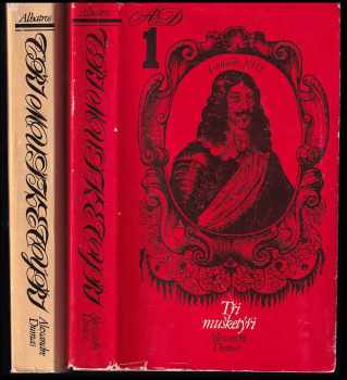 Alexandre Dumas: Tři mušketýři