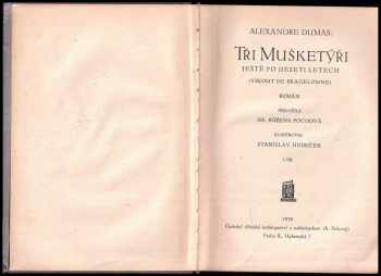 Alexandre Dumas: Tři mušketýři ještě po deseti letech