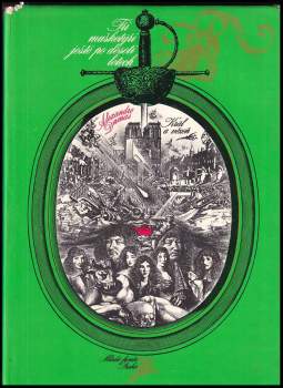 Alexandre Dumas: Tři mušketýři ještě po deseti letech