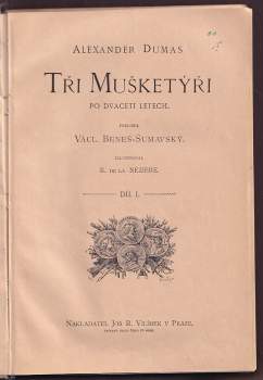 Alexandre Dumas: Tři mušketýři po dvaceti letech