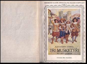 Alexandre Dumas: Tři mušketýři po dvaceti letech