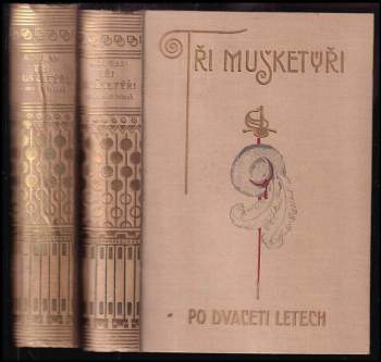 Tři mušketýři po dvaceti letech