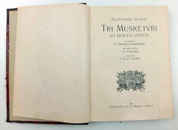 Alexandre Dumas: Tři mušketýři po dvaceti letech