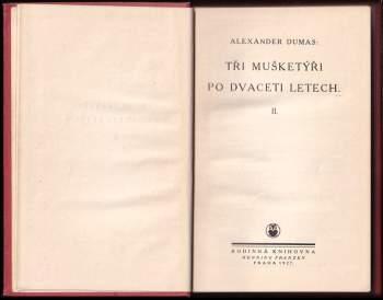 Alexandre Dumas: Tři mušketýři po dvaceti letech