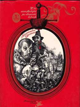 Alexandre Dumas: Tři mušketýři po dvaceti letech