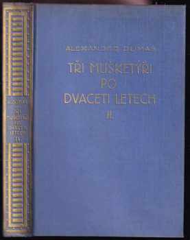 Tři mušketýři po dvaceti letech