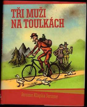 Tři muži na toulkách - Jerome K Jerome (2008, XYZ) - ID: 1190397