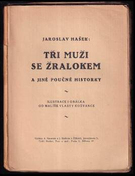 Jaroslav Hašek: Tři muži se žralokem a jiné poučné historky