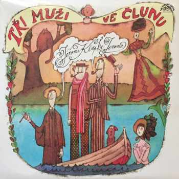 Tři Muži Ve Člunu (2xLP)