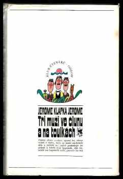 Jerome K Jerome: Tři muži ve člunu a na toulkách