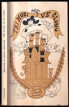 Jerome K Jerome: Tři muži ve člunu
