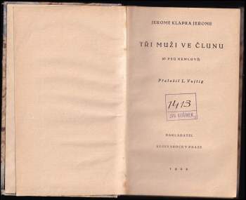 Jerome K Jerome: Tři muži ve člunu (o psu nemluvě)