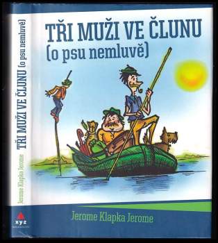 Tři muži ve člunu (o psu nemluvě)