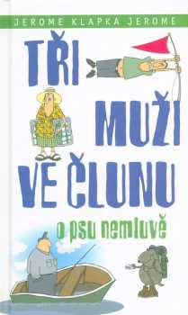 Tři muži ve člunu