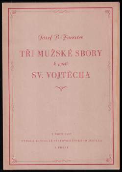 Tři mužské sbory k poctě sv. Vojtěcha