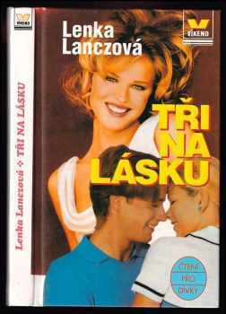Tři na lásku
