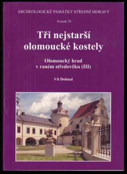 Tři nejstarší olomoucké kostely