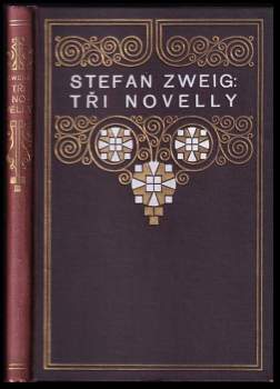 Tři novelly ; se svolením spisovatelovým přeložil Otto Klein