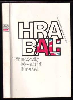 Bohumil Hrabal: Tři novely