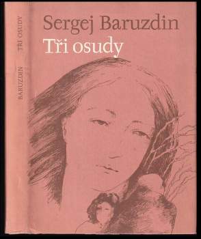 Tři osudy
