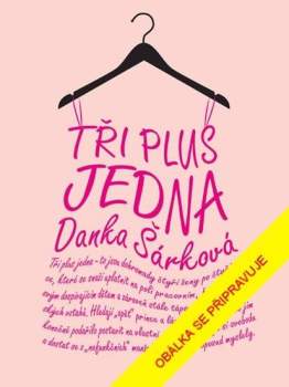 Tři plus jedna