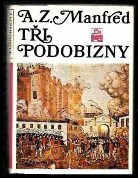 Al'bert Zacharovič Manfred: Tři podobizny z doby Velké francouzské revoluce