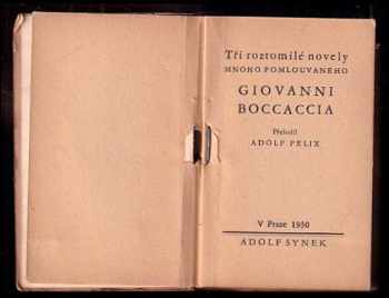 Giovanni Boccaccio: Tři roztomilé novely mnoho pomlouvaného Giovanni Boccaccia