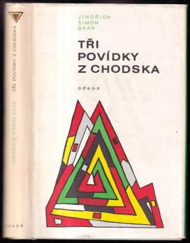 Jindřich Šimon Baar: Tři povídky z Chodska