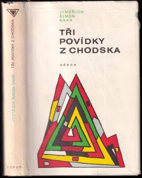 Jindřich Šimon Baar: Tři povídky z Chodska