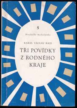 Tři povídky z rodného kraje