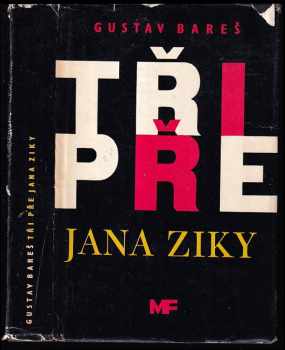 Tři pře Jana Ziky