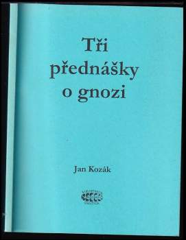 Tři přednášky o gnozi
