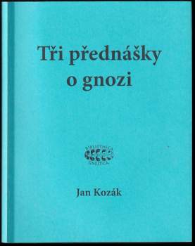 Tři přednášky o gnozi