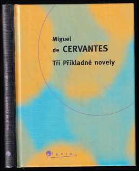 Tři Příkladné novely