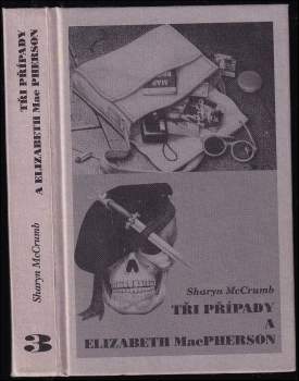 Tři případy a Elizabeth Mac Pherson