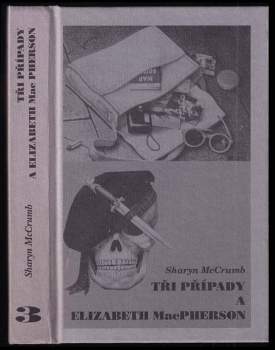Tři případy a Elizabeth Mac Pherson