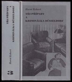 Tři případy a kriminálka Düsseldorf