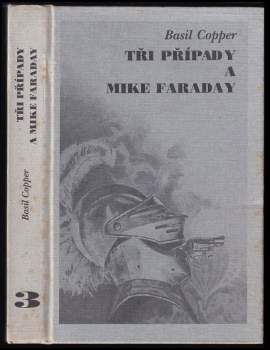 Tři případy a Mike Faraday