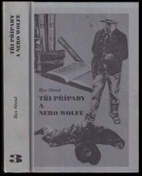 Tři případy a Nero Wolfe