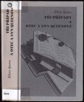 Tři případy a otec a syn Queenové