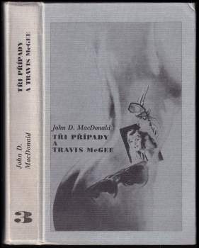 John Dann MacDonald: Tři případy a Travis McGee