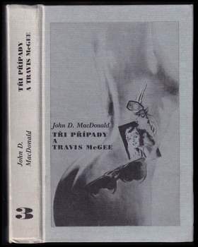 John Dann MacDonald: Tři případy a Travis McGee