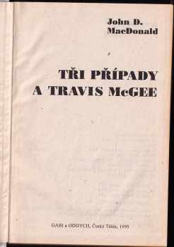John Dann MacDonald: Tři případy a Travis McGee