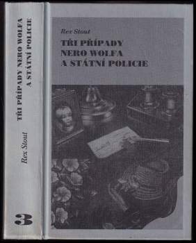 Tři případy Nero Wolfa a státní policie
