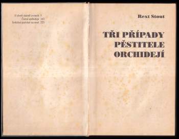 Rex Stout: Tři případy pěstitele orchidejí